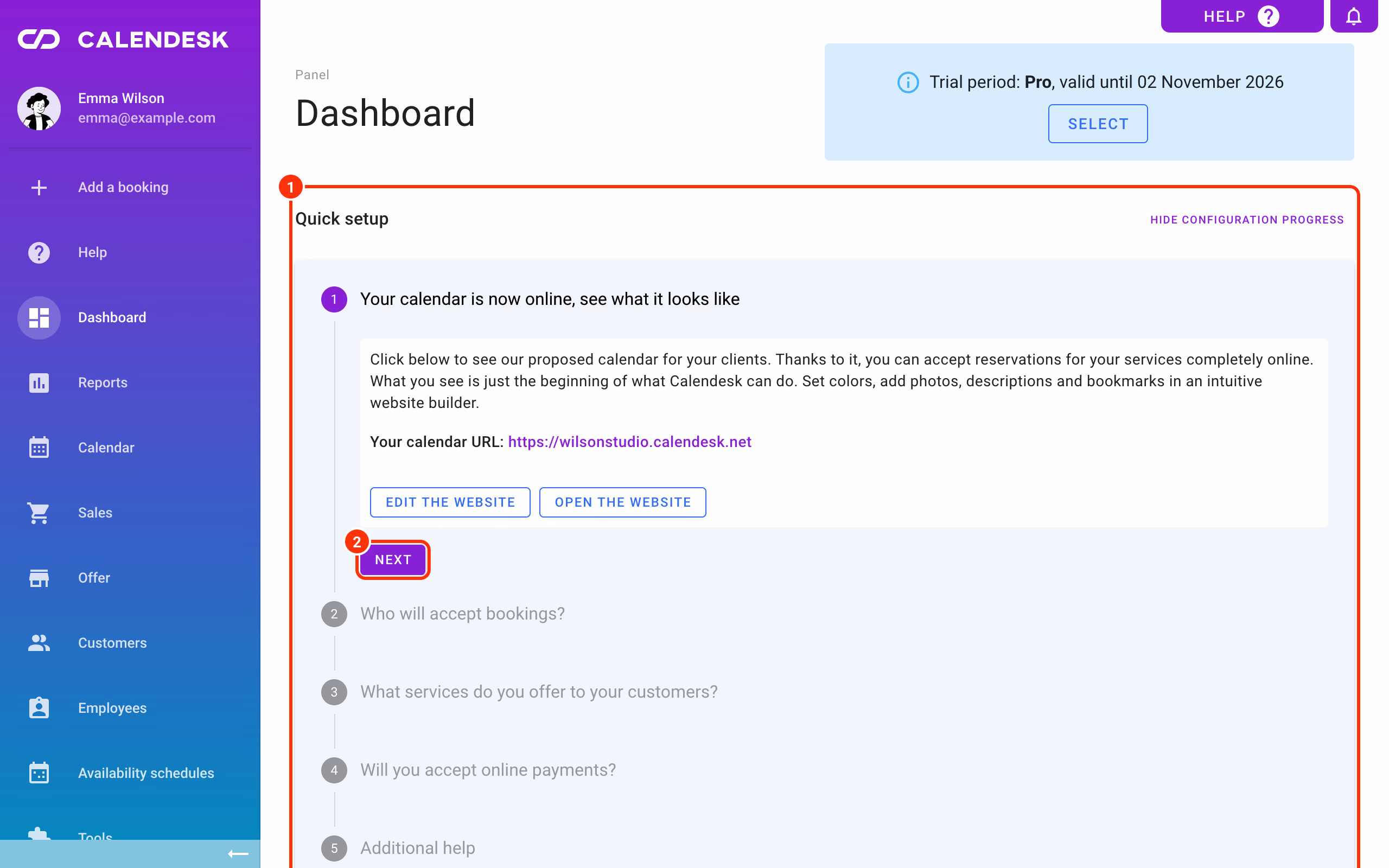 Quick setup on the Dashboard with the steps and the Next button.